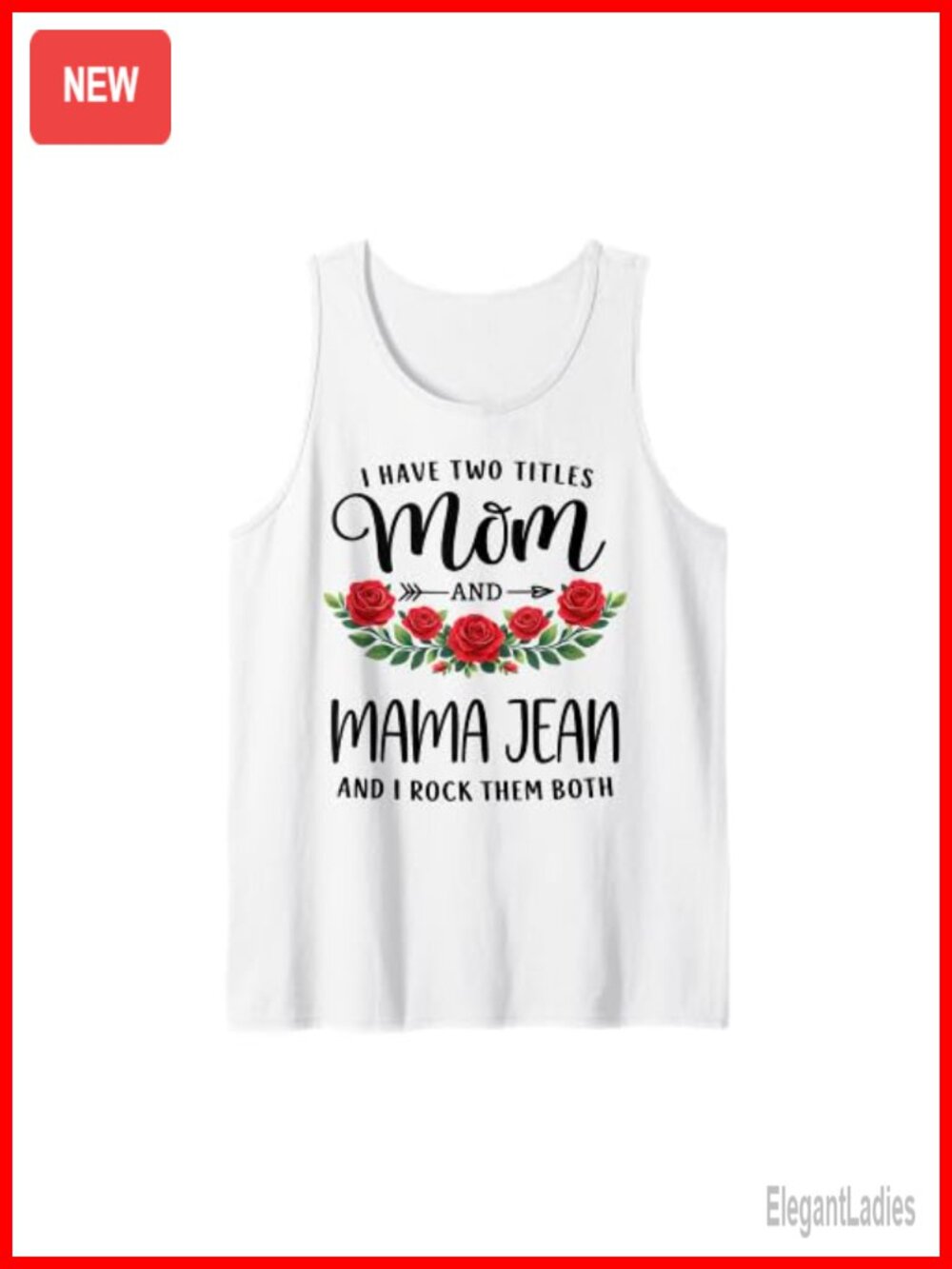 Mom and Mama Jean Floral Mothers Day Tank Top Sleeveless